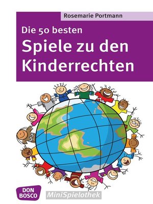 cover image of Die 50 besten Spiele zu den Kinderrechten--eBook